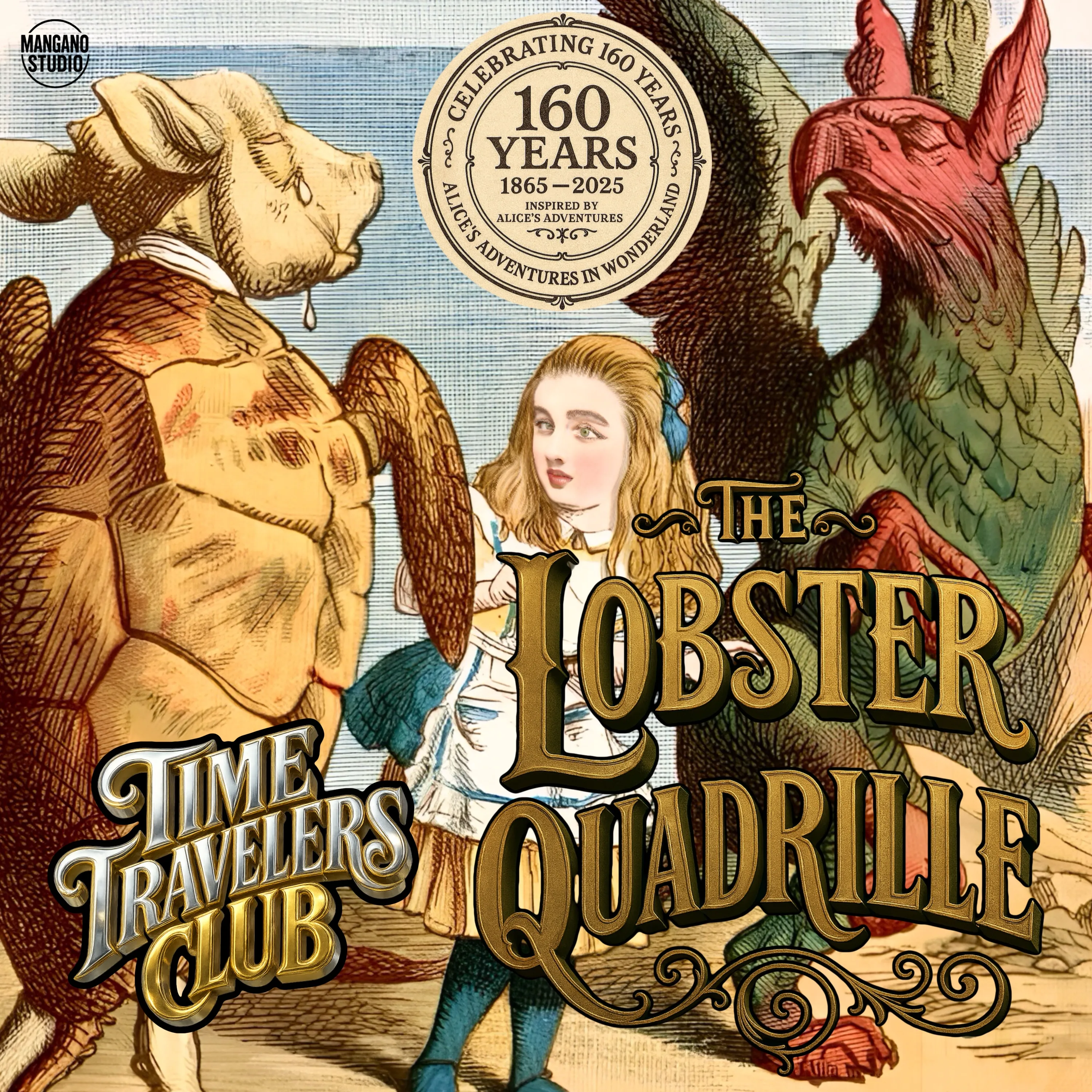 The Lobster Quadrille (160-Year Tribute) — Time Travelers Club ft. Luminel